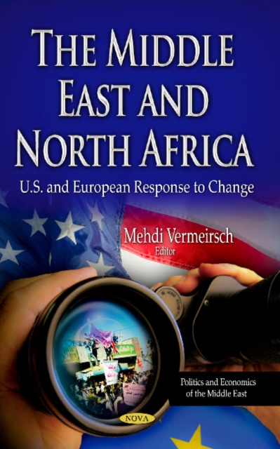 Middle East & North Africa : U.S. & European Response to Change, Hardback Book