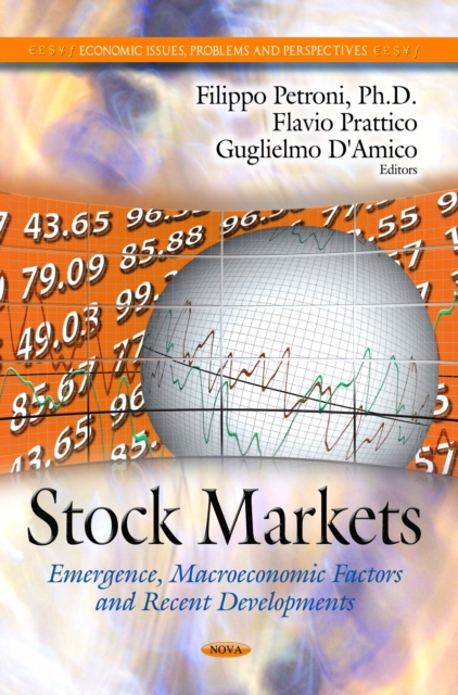 Stock Markets : Emergence, Macroeconomic Factors and Recent Developments, PDF eBook
