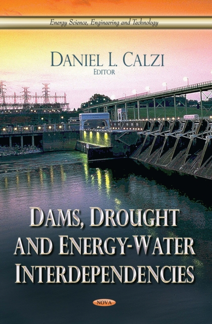 Dams, Drought and Energy-Water Interdependencies, PDF eBook
