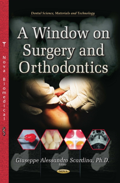 A Window on Surgery and Orthodontics, PDF eBook
