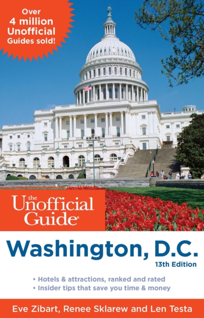 The Unofficial Guide to Washington, D.C., Paperback / softback Book