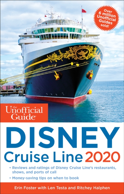 Unofficial Guide to the Disney Cruise Line 2020, Paperback / softback Book