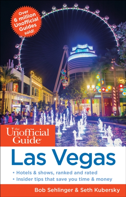 The Unofficial Guide to Las Vegas, Paperback / softback Book