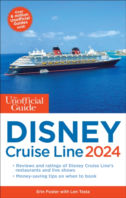 Unofficial Guide to the Disney Cruise Line 2024, Paperback / softback Book