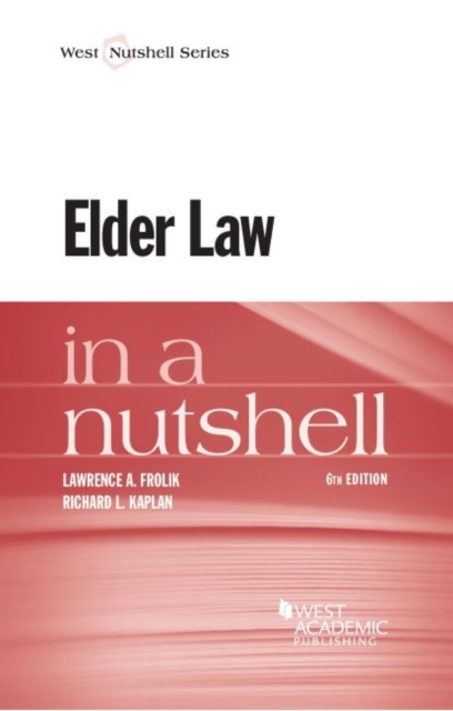 Elder Law in a Nutshell, Paperback / softback Book