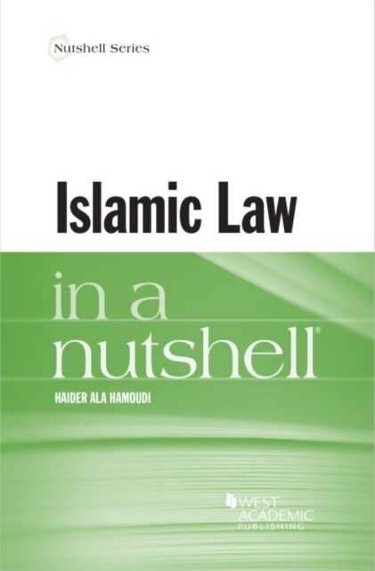 Islamic Law in a Nutshell, Paperback / softback Book