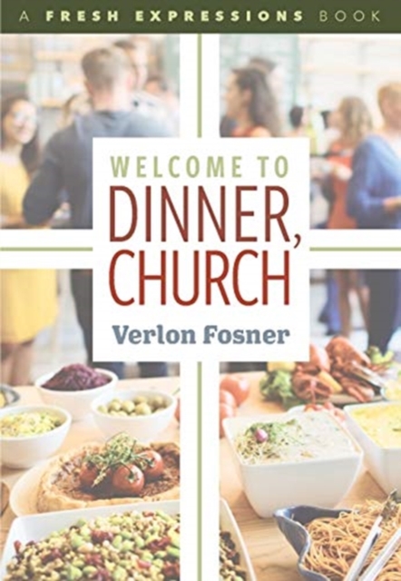 Welcome to Dinner, Church, Paperback / softback Book