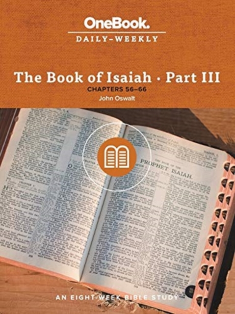 The Book of Isaiah-Part III : Chapters 56-66, Paperback / softback Book