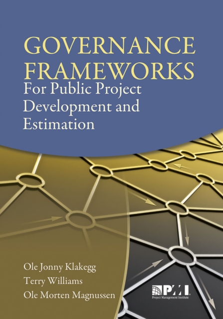 Governance Frameworks for Public Project Development and Estimation, EPUB eBook