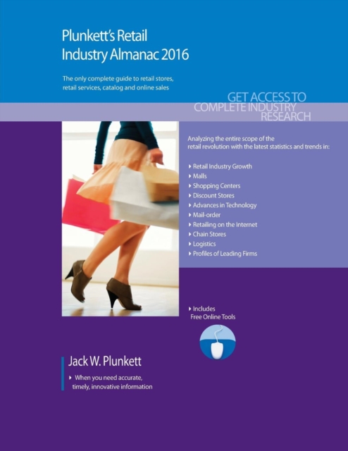 Plunkett's Retail Industry Almanac 2016 : Retail Industry Market Research, Statistics, Trends & Leading Companies, Paperback / softback Book