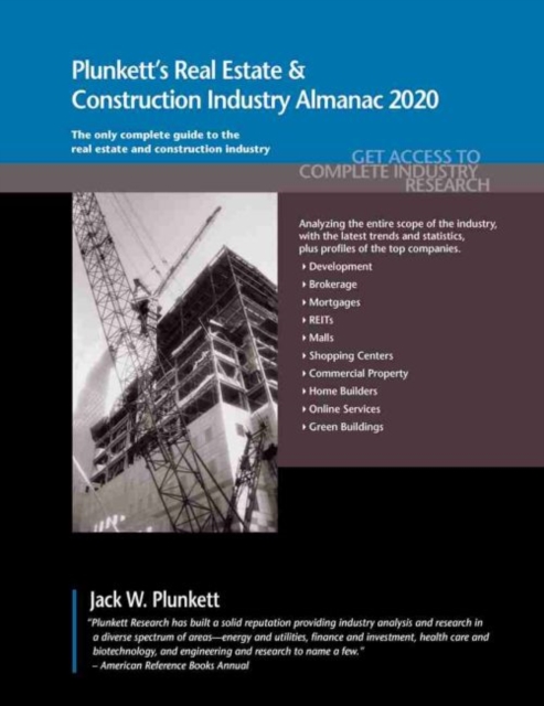 Plunkett's Real Estate & Construction Industry Almanac 2020, Paperback / softback Book