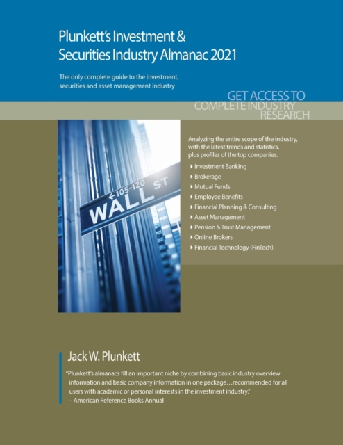 Plunkett's Investment & Securities Industry Almanac 2021, Paperback / softback Book