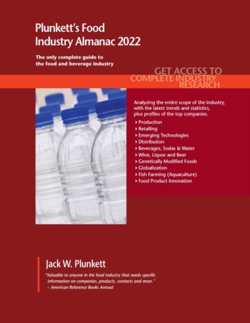 Plunkett's Food Industry Almanac 2022 : Food Industry Market Research, Statistics, Trends and Leading Companies, Paperback / softback Book