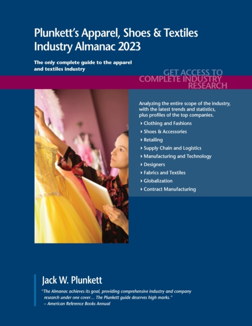 Plunkett's Apparel, Shoes & Textiles Industry Almanac 2023, Paperback / softback Book