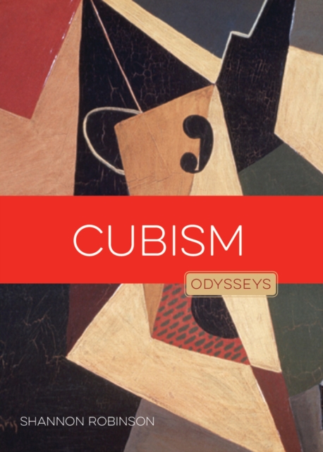 Cubism: Odysseys in Art, Paperback / softback Book
