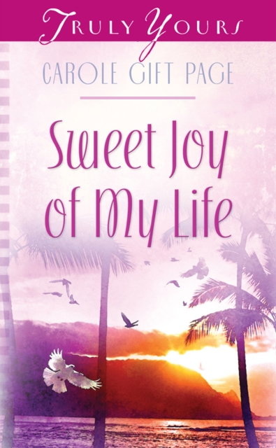 Sweet Joy Of My Life, EPUB eBook