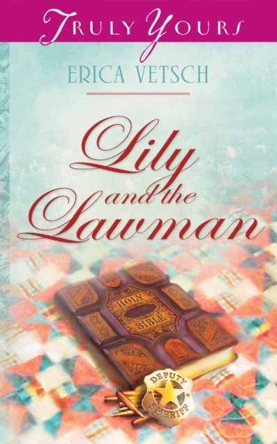 Lily and the Lawman, EPUB eBook