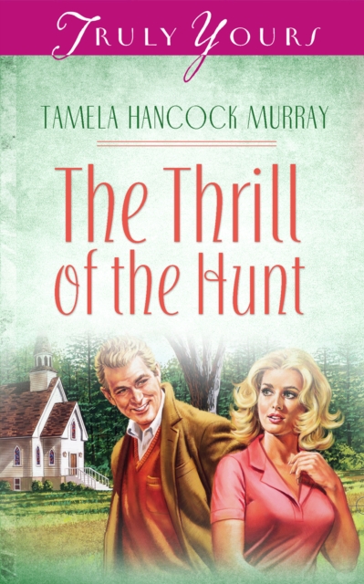 The Thrill Of The Hunt, EPUB eBook