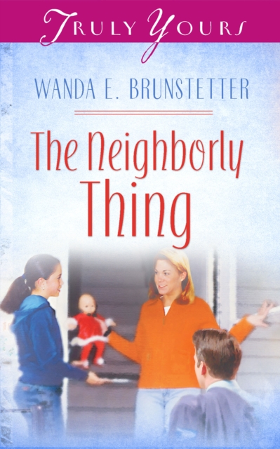 The Neighborly Thing, EPUB eBook