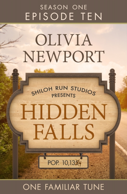 Hidden Falls: One Familiar Tune - Episode 10, EPUB eBook