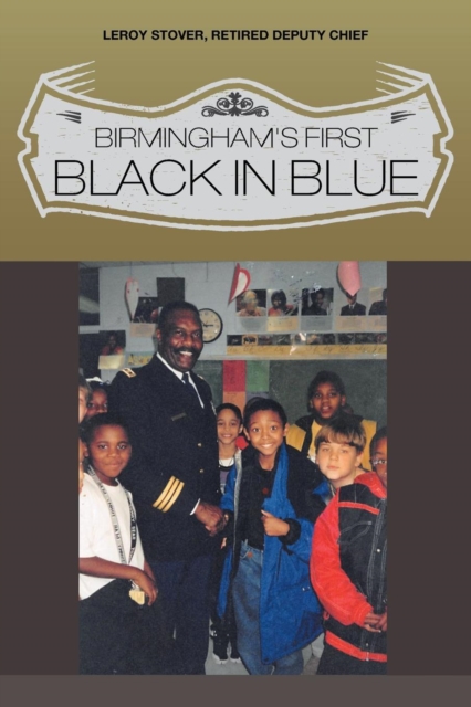 Birmingham's First Black in Blue, Paperback / softback Book