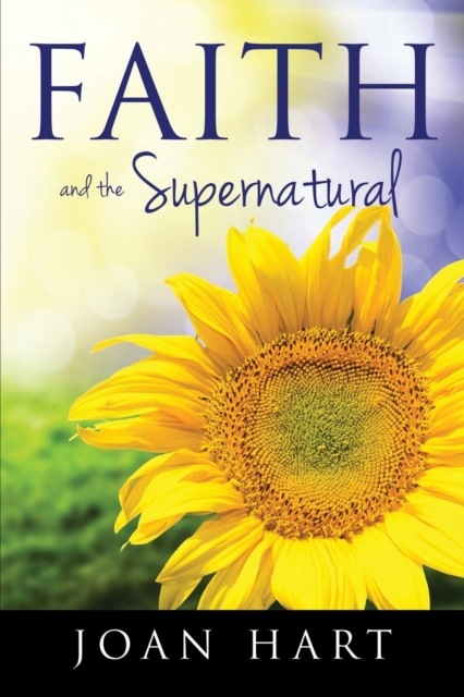 Faith and the Supernatural, Paperback / softback Book