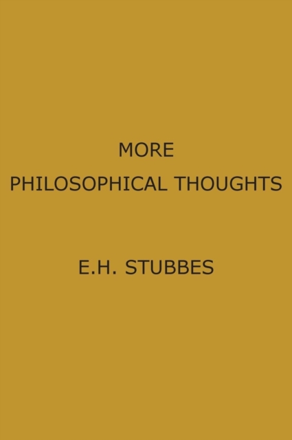 More Philosophical Thoughts, Hardback Book
