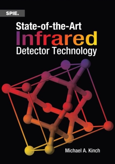 State-of-the-Art Infrared Detector Technology, Paperback / softback Book