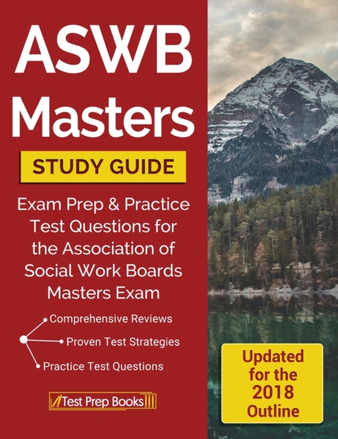 Aswb Masters Study Guide : Exam Prep & Practice Test Questions for the Association of Social Work Boards Masters Exam, Paperback / softback Book