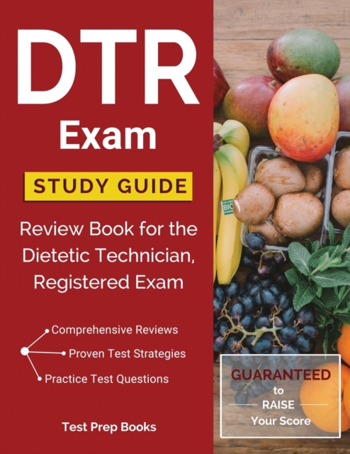 Dtr Exam Study Guide : Review Book for the Dietetic Technician, Registered Exam, Paperback / softback Book