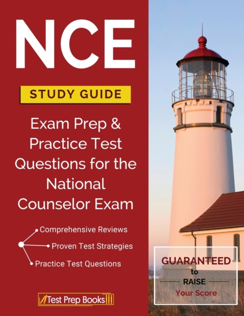 Nce Study Guide : Exam Prep & Practice Test Questions for the National Counselor Exam, Paperback / softback Book