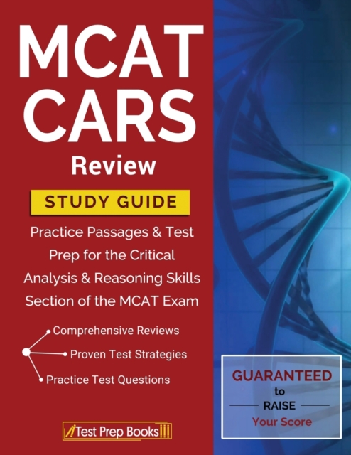 MCAT Cars Review Study Guide : Practice Passages & Test Prep for the Critical Analysis & Reasoning Skills Section of the MCAT Exam, Paperback / softback Book