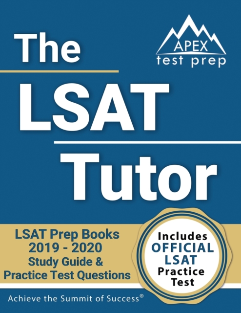 The LSAT Tutor : LSAT Prep Books 2019-2020: Includes Official LSAT Practice Test, Paperback / softback Book