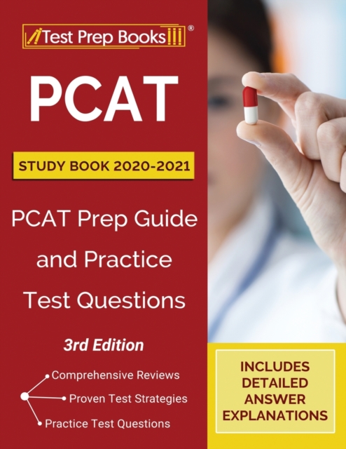 PCAT Study Book 2020-2021 : PCAT Prep Guide and Practice Test Questions [3rd Edition], Paperback / softback Book