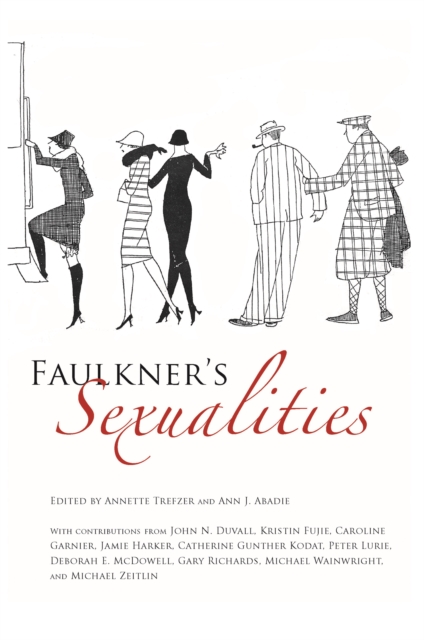 Faulkner's Sexualities : Dana Andrews, EPUB eBook
