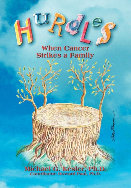 Hurdles : When Cancer Strikes a Family, Hardback Book