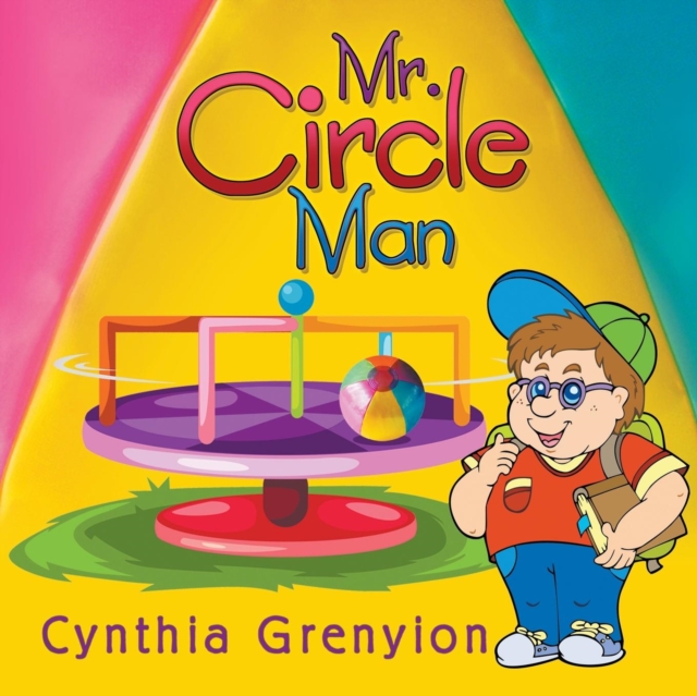 Mr. Circle Man, Paperback / softback Book