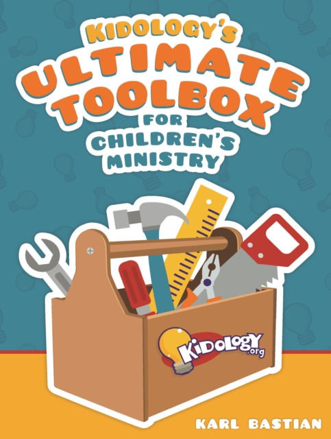 KIDZ: Kidology's Toolbox Children's Min, Paperback / softback Book