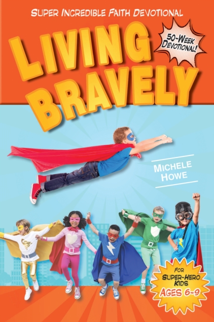 Kidz: SIF: Living Bravely, Paperback / softback Book