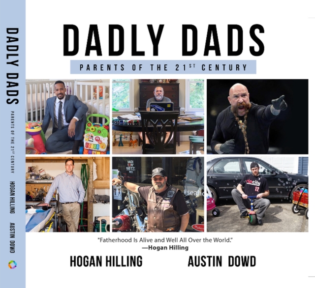 DADLY Dads : Parent of the 21st Century, Hardback Book