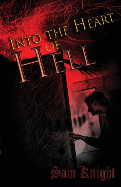 Into the Heart of Hell, Paperback / softback Book