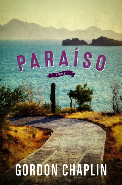 Paraiso : A Novel, EPUB eBook