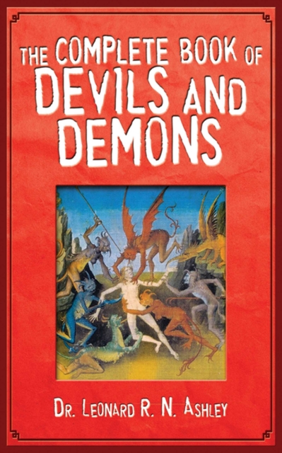 The Complete Book of Devils and Demons, EPUB eBook