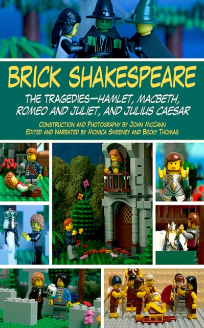 Brick Shakespeare : The Tragedies-Hamlet, Macbeth, Romeo and Juliet, and Julius Caesar, EPUB eBook