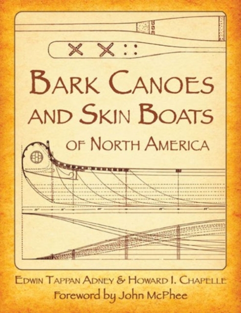 Bark Canoes and Skin Boats of North America, Paperback / softback Book