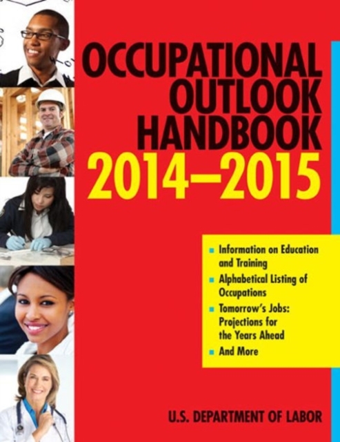 Occupational Outlook Handbook 2014-2015, Paperback / softback Book