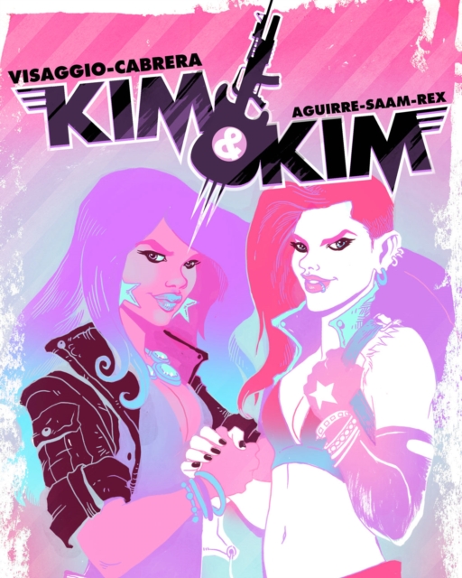 Kim & Kim Volume 1 : This Glamorous, High-Flying Rock Star Life, Paperback / softback Book
