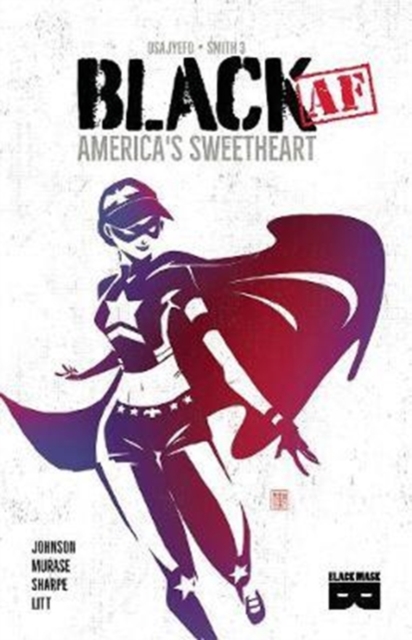 Black AF : America's Sweetheart, Paperback / softback Book