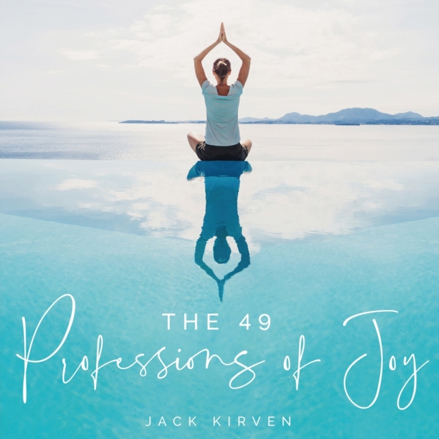 The 49 Professions of Joy, Paperback / softback Book