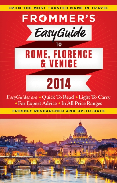 Frommer's EasyGuide to Rome, Florence and Venice  2014, EPUB eBook